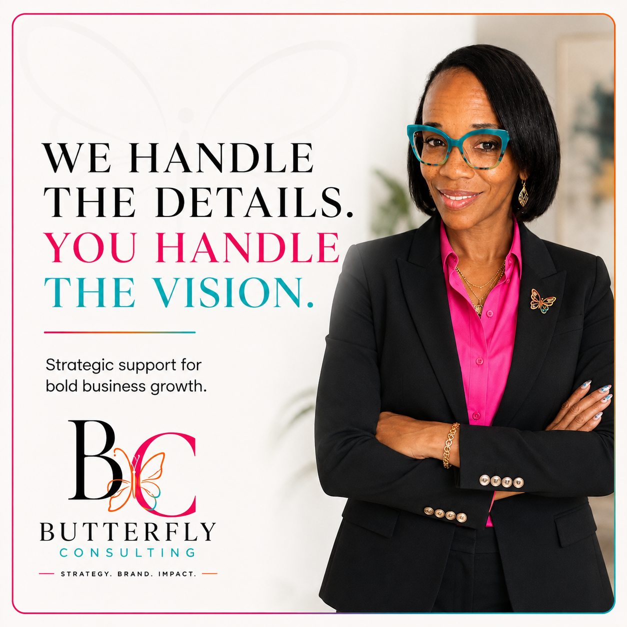 We handle the details. You handle the vision